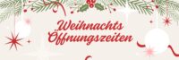 Weihnachtlich dekoriertes Bild mit Öffnungszeiten-Hinweis der Apotheke zur hl Elisabeth in Wien Mitte